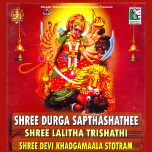 Shree Durga Sapthashathee Shree Lalitha Trishathi Shree Devi Khadgamaala Stotram - Sri P. S. Arvinda Bhat