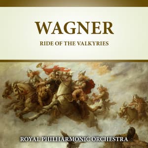 Wagner: Ride Of The Valkyries - Wagner