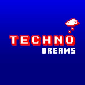 Techno Dreams - Dream Techno