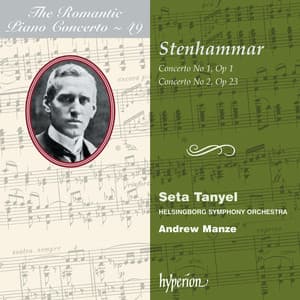 Stenhammar: Piano Concertos Nos. 1 & 2 - Wilhelm Stenhammar