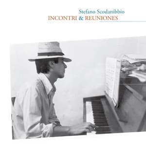 Incontri & Reuniones - Stefano Scodanibbio