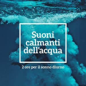 Suoni calmanti dell'acqua: 2 ore per il sonno diurno - Riduce lo stress, Meditazione, Spa, Sessione di terapia curativa - Bella zen rilassante
