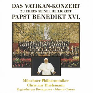 Das Vatikankonzert zu Ehren seiner Heiligkeit Papst Benedikt XVI. - Regensburger Domspatzen