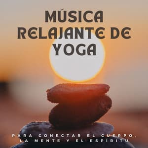 Música relajante de yoga para conectar el cuerpo, la mente y el espíritu - Música celta para relajarse