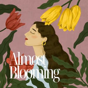 Almost Blooming: Dreams Don’t Have Deadlines - Smoky Ambient Cafe
