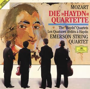 Mozart: The "Haydn" Quartets - Wolfgang Amadeus Mozart
