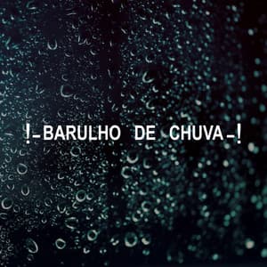 !- Barulho De Chuva -! - Barulho De Chuva E Trovoadas