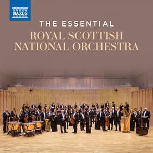 The Essential Royal Scottish National Orchestra - Royal Scottish National Orchestra