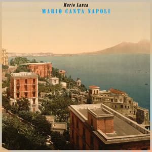 Mario Canta Napoli - Mario Lanza