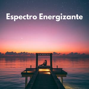 Espectro Energizante - Tranquilo Café Música