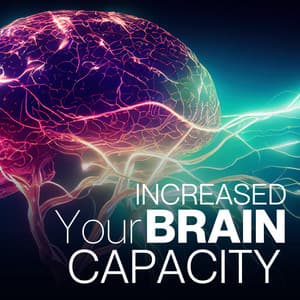 Increased Brain Your Capacity: Isochronic Boosting Tunes - Reading and Studying Music