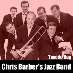 Tuxedo Rag - Chris Barber's Jazz Band