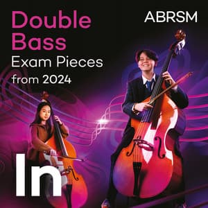 Double Bass Exam Pieces from 2024, ABRSM Initial Grade - ABRSM