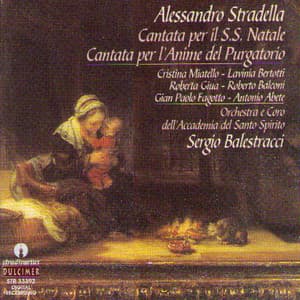 Stradella: Cantata per il S.S. Natale & Cantata per l'anime del Purgatorio - Alessandro Stradella