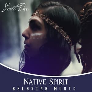 Native Spirit - Scott Dee