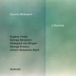 L'Aurore - Carolin Widmann