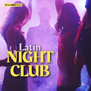 Latin Night Club - The Latino Hit Machine