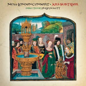 Ars subtilior - New London Consort