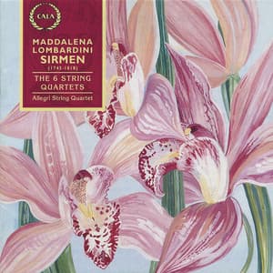 Sirmen: The Six String Quartets - Maddalena Laura Lombardini Sirmen