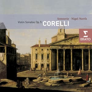 Corelli: Violin Sonatas, Op. 5 - Arcangelo Corelli