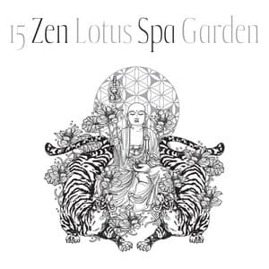 15 Zen Lotus Spa Garden: Traditional Asian Music - Akihiko Shinko