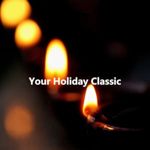 Your Holiday Classic - Coffee Shop Music Deluxe