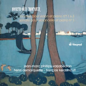 Ropartz: Violin & Cello Sonatas - Guy Ropartz