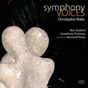 Christopher Blake: Symphony - Voices - Christopher Blake