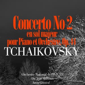 Tchaikovsky: Concerto No. 2 en sol majeur pour Piano et Orchestre, Op. 44 - Jean Martinon