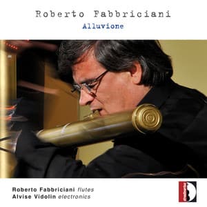 Roberto Fabbriciani: Alluvione - Roberto Fabbriciani