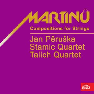 Martinů: Compositions for Strings - Bohuslav Martinů