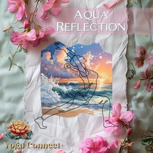 Aqua Reflection - Yoga Connect+