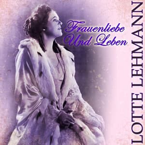 Frauenliebe Und Leben - Robert Schumann
