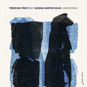 Live in Oslo - Trespass Trio