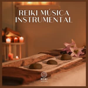 Reiki Música Instrumental - Reiki Armonía