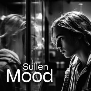 Sullen Mood: Slow, Atmospheric Lo Fi, Music for Dark Thoughts - Chillout Music Zone