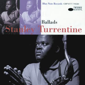 Ballads - Stanley Turrentine