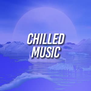Chilled Music - Chilled Ibiza