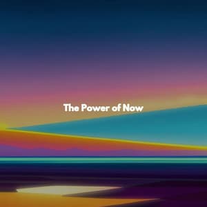 The Power of Now - Sleepy Night Music
