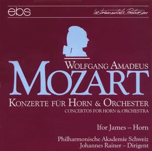 Mozart: Horn Concertos Nos. 1-4 - Wolfgang Amadeus Mozart