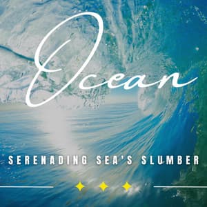 Tranquil Sea Lullabies: Binaural Sleep Soundscapes - Ocean Waves Radiance