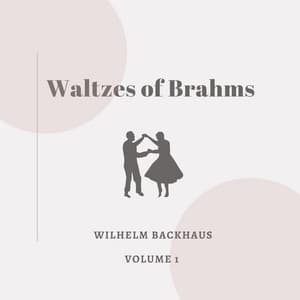 Waltzes of Brahms - Vol. 1 - Johannes Brahms