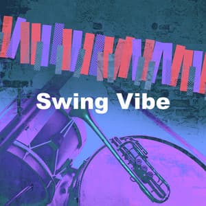 Swing Vibe - Jazz for Work