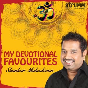 My Devotional Favourites - Shankar Mahadevan - Shankar Mahadevan