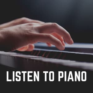 Listen to Piano - Piano Love Songs