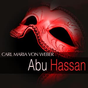 Von Weber: Abu Hassan - Berliner Rundfunk-Sinfonie-Orchester