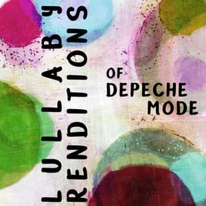 Lullaby Renditions of Depeche Mode - Lullaby Players