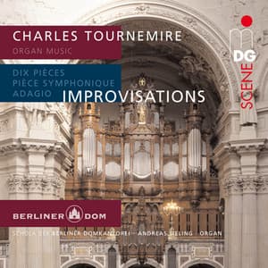 Tournemire: Improvisations - Charles Tournemire