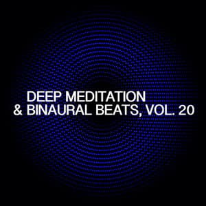 Deep Meditation & Binaural Beats, Vol. 20 - Skylight+