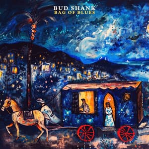 Bag of Blues - Bud Shank